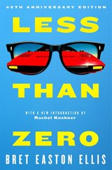 Less Than Zero - Bret Easton Ellis - 9781035085965