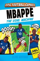 Mbappe - Clive Gifford - 9781035096282