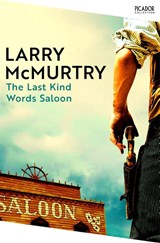 The Last Kind Words Saloon - Larry McMurtry - 9781035097852