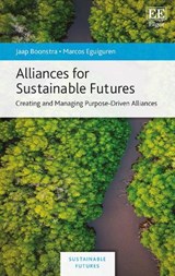Alliances for Sustainable Futures - Jaap Boonstra ; Marcos Eguiguren - 9781035308224