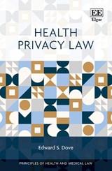 Health Privacy Law - Edward S. Dove - 9781035313617