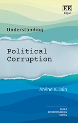 Understanding Political Corruption - Arvind K. Jain - 9781035325092
