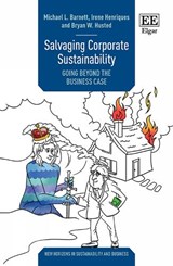 Salvaging Corporate Sustainability - Michael L. Barnett ; Irene Henriques ; Bryan W. Husted - 9781035325290