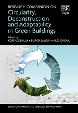 Research Companion on Circularity, Deconstruction and Adaptability in Green Buildings -  - 9781035348725