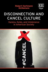 Disconnection and Cancel Culture - Robert Hartmann McNamara - 9781035365005