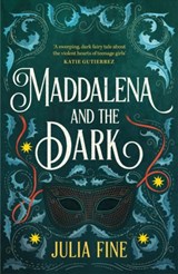 Maddalena and the Dark - Julia Fine - 9781035408030