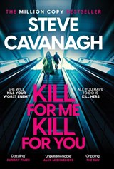 Kill for Me Kill for You - Steve Cavanagh - 9781035408191