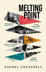 Melting Point: Family, Memory and the Search for a Promised Land - Rachel Cockerell - 9781035408917