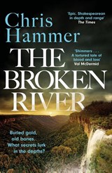 The Broken River - Chris Hammer - 9781035410798