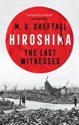 Hiroshima - M.G. Sheftall - 9781035422708