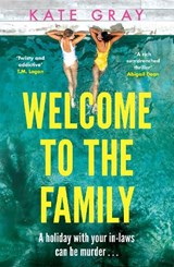 Welcome to the Family - Kate Gray - 9781035423521