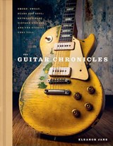 The Guitar Chronicles - Eleanor Jane - 9781035439096