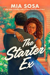 The Starter Ex - Mia Sosa - 9781035440993