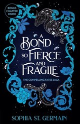 A Bond so Fierce and Fragile - Sophia St. Germain - 9781035443130
