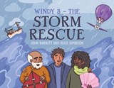 Windy B – The Storm Rescue - John Barnett ; Alice Jamieson - 9781035824434