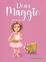 Dear Maggie - Jennifer Rose - 9781035842315