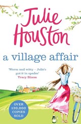 A Village Affair - Julie Houston - 9781035905362