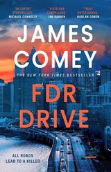 FDR Drive - James Comey - 9781035910489