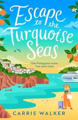 Escape to the Turquoise Seas - Carrie Walker - 9781035919871
