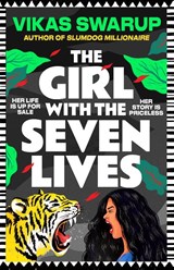 The Girl with the Seven Lives - Vikas Swarup - 9781035924653