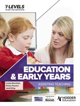 Education and Early Years T Level: Assisting Teaching - Penny Tassoni ; Louise Burnham ; Janet King - 9781036004675
