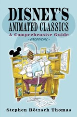 Disney's Animated Classics - Stephen Rotzsch Thomas - 9781036120559