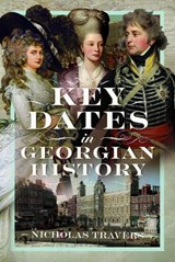 Key Dates in Georgian History - Nicholas Travers - 9781036130381