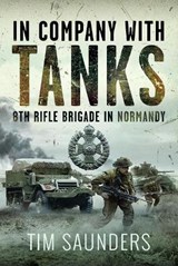 In Company with Tanks - Tim Saunders - 9781036135928