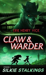 Silkie Stalkings - Erik Henry (Berserker I.K. LLC) Vick - 9781036706197