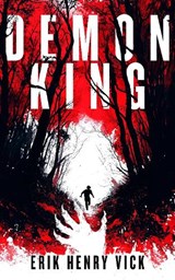 Demon King - Erik Henry (Berserker I.K. LLC) Vick - 9781036706968
