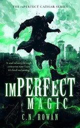 imPerfect Magic - C.N. Rowan - 9781036710743