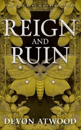 Reign and Ruin - Devon Atwood - 9781036713225