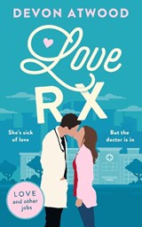 Love RX - Devon Atwood - 9781036713287