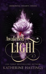 Awakened Light: Vampire Paranormal Romance - Katherine Hastings - 9781036715854