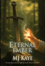 Eternal Ember - Mj Kaye - 9781036919283
