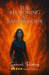 The Reckoning at Ravensmoor - Samuel Riding - 9781036950958