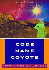 Code Name Coyote - Laura A Coats - 9781036957193