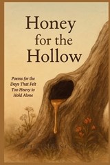 Honey for the Hollow - Nerine Scott - 9781037065422