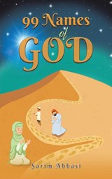 99 Names of God - Sarim Abbasi - 9781037124204