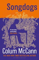 Songdogs - Colum McCann - 9781037204258