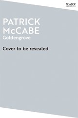 Goldengrove - Patrick McCabe - 9781037404405