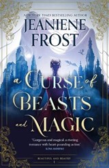 A Curse of Beasts and Magic - Jeaniene Frost - 9781037404429