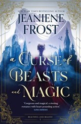 A Curse of Beasts and Magic - Jeaniene Frost - 9781037404436