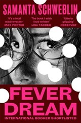 Fever Dream - Samanta Schweblin - 9781037412066