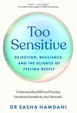 Too Sensitive - Dr Sasha Hamdani - 9781037413049