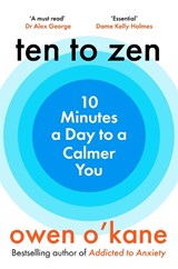 Ten to Zen - Owen O'Kane - 9781037422553