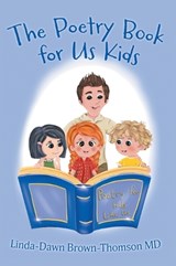 The Poetry Book for Us Kids - Linda-Dawn Brown-Thomson - 9781038307378