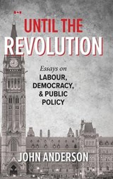 Until the Revolution - John Anderson - 9781038316028