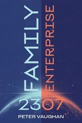 Family Enterprise 2307 - Peter Vaughan - 9781038352262