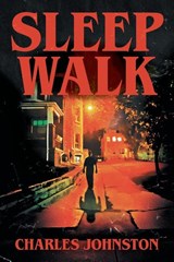 Sleep Walk - Charles Johnston - 9781038360472